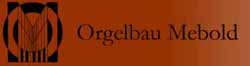 Homepage Orgelbau Mebold